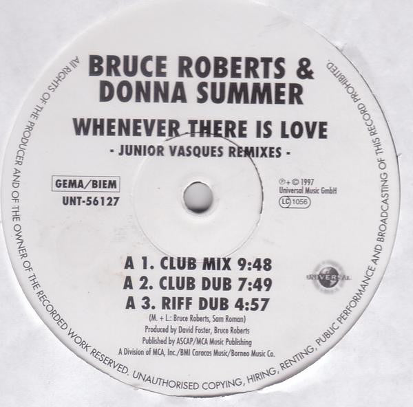 Bruce Roberts & Donna Summer : Whenever There Is Love - Junior Vasques Remixes (12")