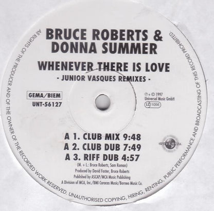 Bruce Roberts & Donna Summer : Whenever There Is Love - Junior Vasques Remixes (12")