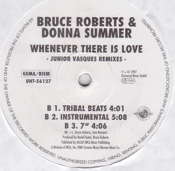 Bruce Roberts & Donna Summer : Whenever There Is Love - Junior Vasques Remixes (12")