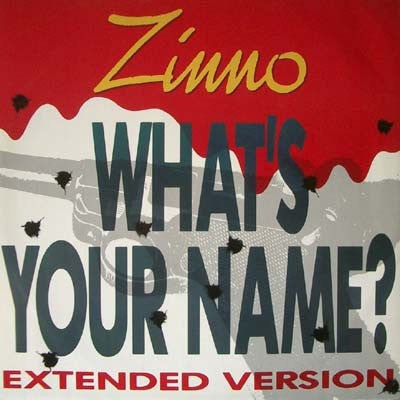 Zinno : What's Your Name? (12", Single)