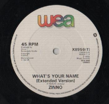 Zinno : What's Your Name? (12", Single)