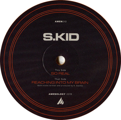 S.Kid : Reaching Into My Brain / So Real (12", Ltd, Ora)