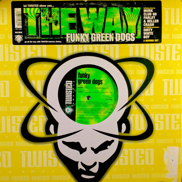 Funky Green Dogs : The Way (2x12")