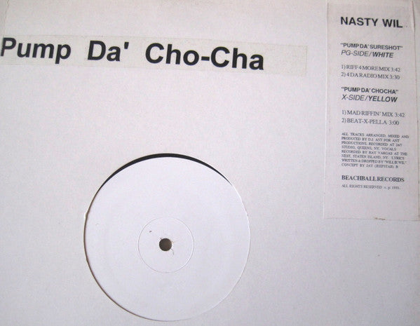 Nasty Wil : Pump Da' Sure Shot (12", W/Lbl)