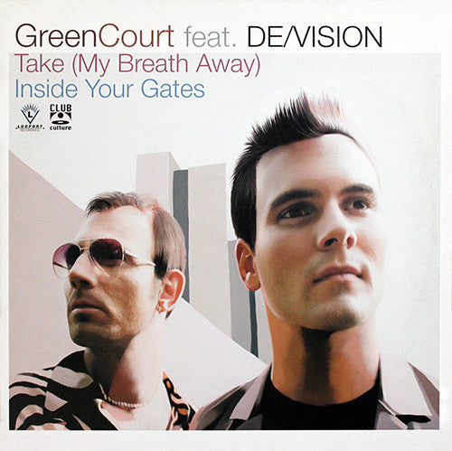 Green Court Feat. De/Vision : Take (My Breath Away) / Inside Your Gates (12")