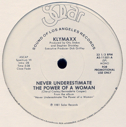 Klymaxx : Never Underestimate The Power Of A Woman (12", Mono, Promo, SRC)