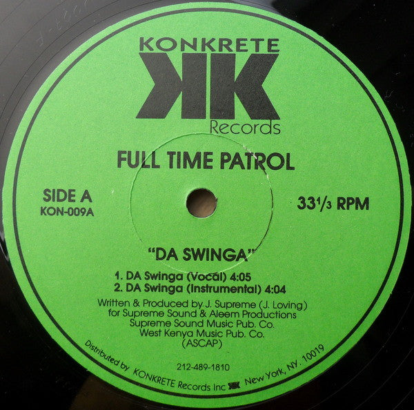 Full Time Patrol : Da Swinga / Clap Ya Handz (12")