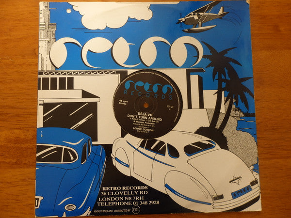 Déja-vu : Don't Turn Around (12")