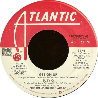 Suzy Q : Get On Up (7", Mono, Promo, SP)