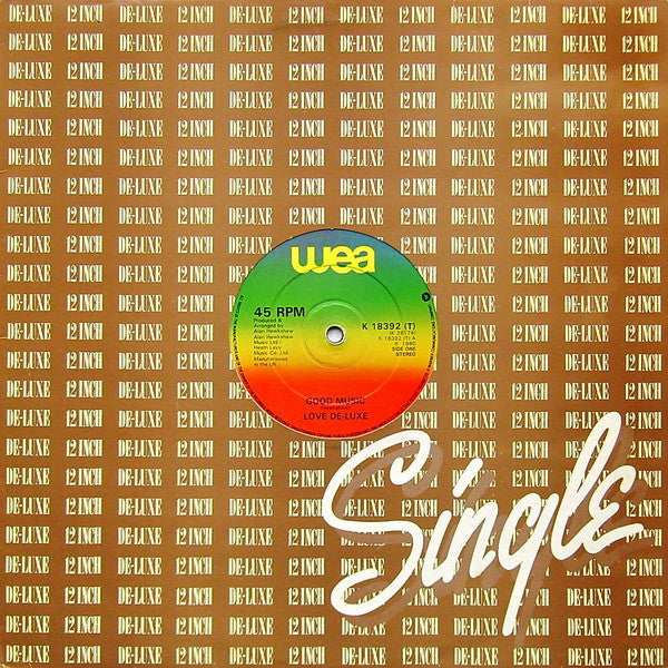 Love De-Luxe : Good Music (12")