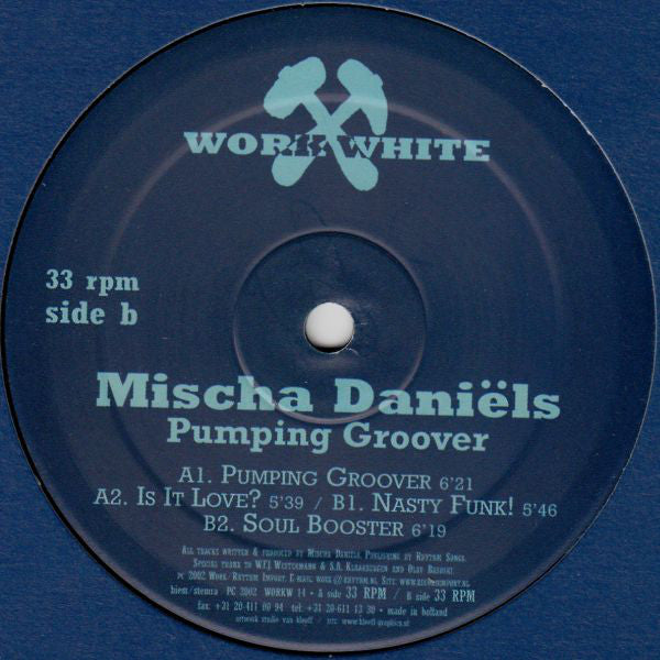 Mischa Daniëls : Pumping Groover (12")