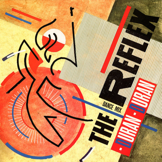 Duran Duran : The Reflex (Dance Mix) (12", Single)