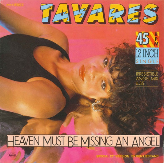 Tavares : Heaven Must Be Missing An Angel (Special 12" Version) (12", Single)