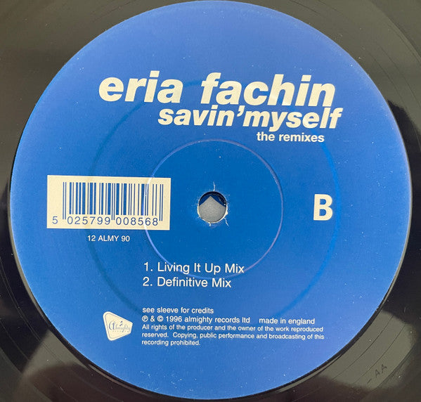 Eria Fachin : Savin' Myself - The Remixes (12")