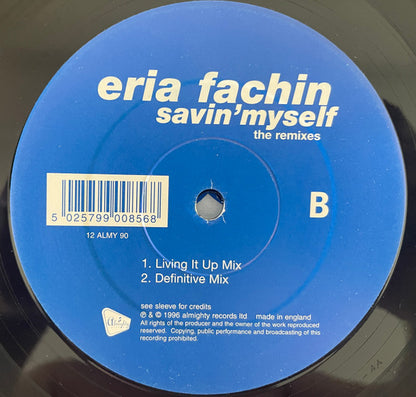 Eria Fachin : Savin' Myself - The Remixes (12")