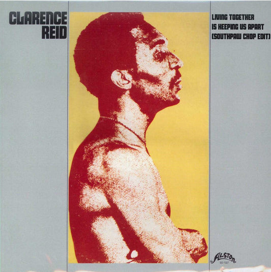 Clarence Reid : Living Together Is Keeping Us Apart (7", Single)