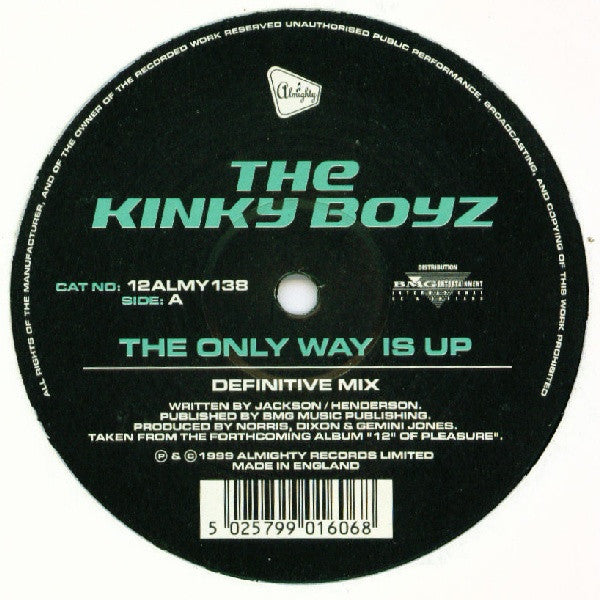 Kinky Boyz : The Only Way Is Up (12")