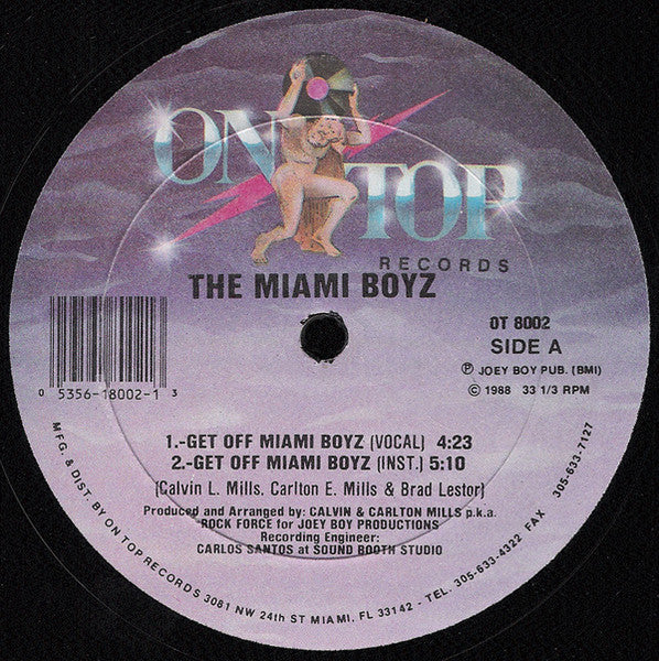 The Miami Boyz* : Get Off Miami Boyz (12")