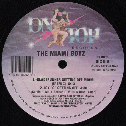 The Miami Boyz* : Get Off Miami Boyz (12")