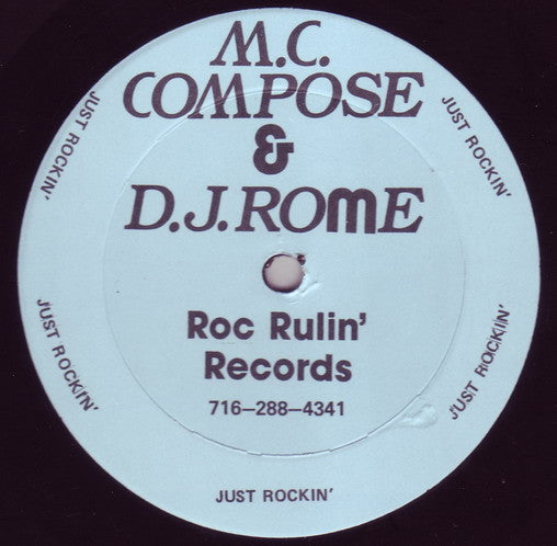 M.C. Compose & D.J. Rome : Just Rockin' / Dancin' The Night Away (12")
