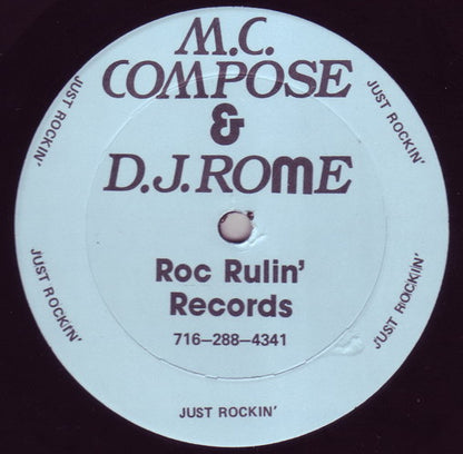 M.C. Compose & D.J. Rome : Just Rockin' / Dancin' The Night Away (12")