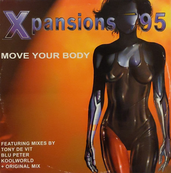 Xpansions 95* : Move Your Body (12")