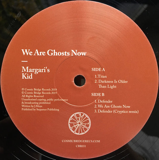 Margari's Kid : We Are Ghosts Now (12", EP, Ltd)
