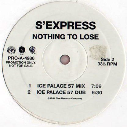 S'Express : Nothing To Lose (12", Promo)