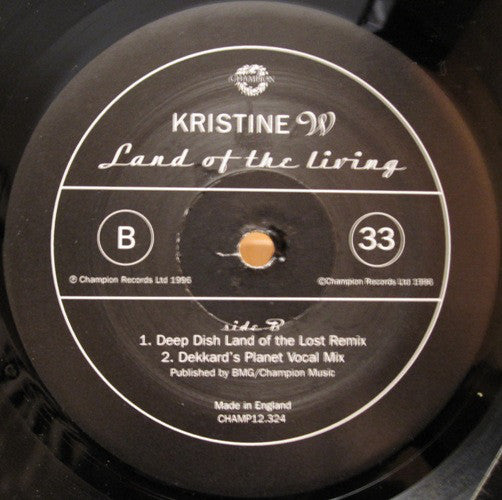 Kristine W : Land Of The Living (12")