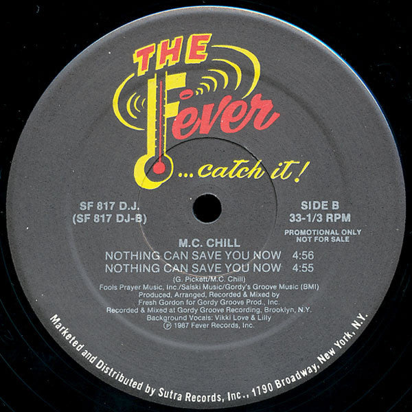 M.C. Chill : Nightmare On Chill Street / Nothing Can Save You Now (12", Promo)