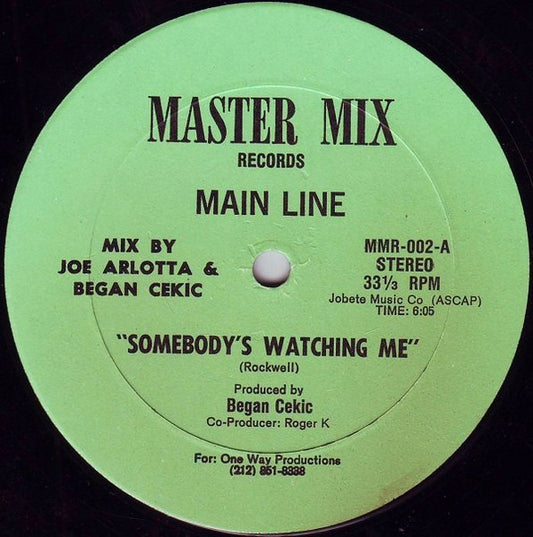 Main Line : Somebody's Watching Me (12")