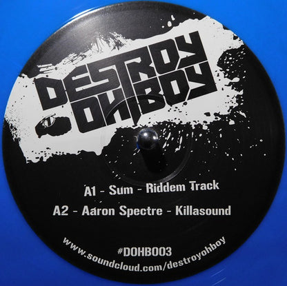 Sum (2), Aaron Spectre, Supa Ape : Destroy Oh Boy #3 (12")