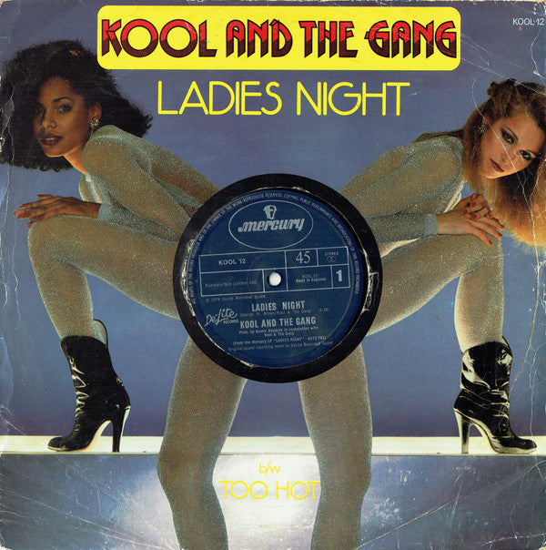 Kool & The Gang : Ladies Night b/w Too Hot (12", Single)