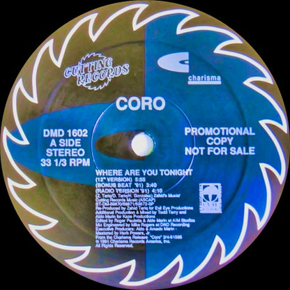 Coro : Where Are You Tonight (12", Promo)