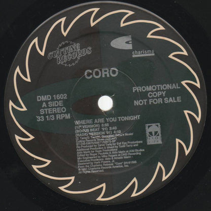 Coro : Where Are You Tonight (12", Promo)
