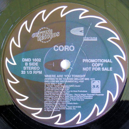 Coro : Where Are You Tonight (12", Promo)