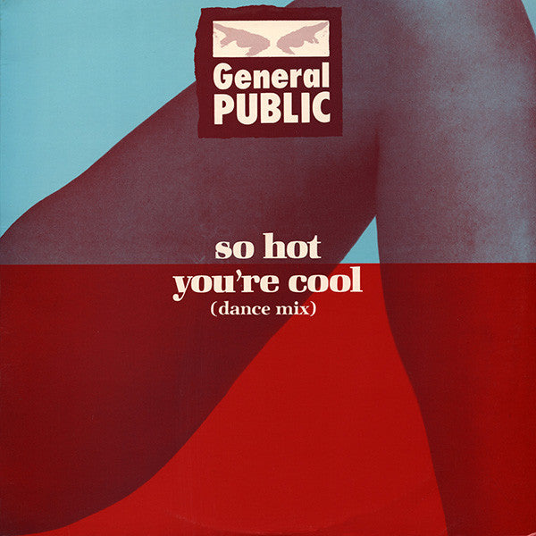 General Public : So Hot You're Cool (12", Single)
