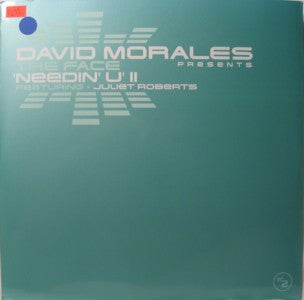 David Morales Presents The Face (3) Featuring Juliet Roberts : Needin' U II (2x12", Maxi)