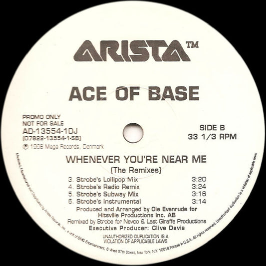 Ace Of Base : Whenever You're Near Me (The Remixes) (12", Promo)