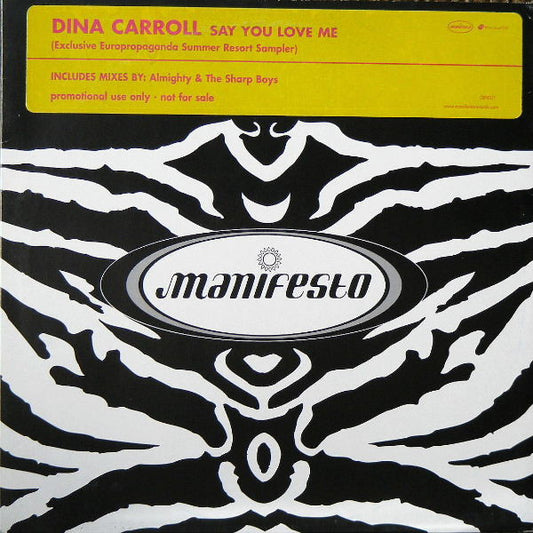 Dina Carroll : Say You Love Me (Exclusive Europropaganda Summer Resort Sampler) (12", Promo, Smplr)