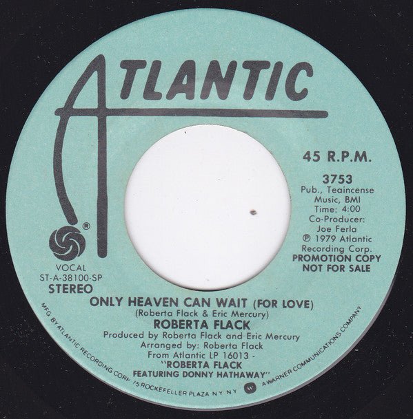 Roberta Flack Featuring Donny Hathaway : Don't Make Me Wait Too Long (7", Single, Promo, SP)
