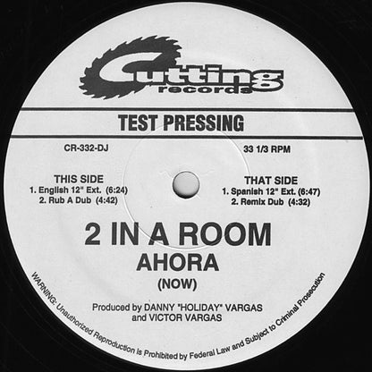 2 In A Room : Ahora (Now) (12", TP)