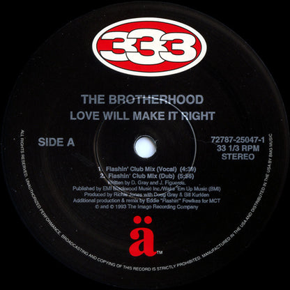 The Brotherhood (2) : Love Will Make It Right (12")