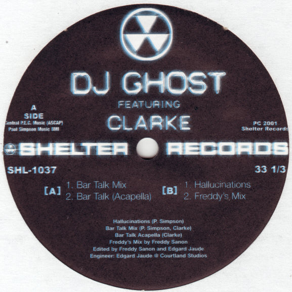 DJ Ghost (2) Featuring Clarke : Bar Talk (12")