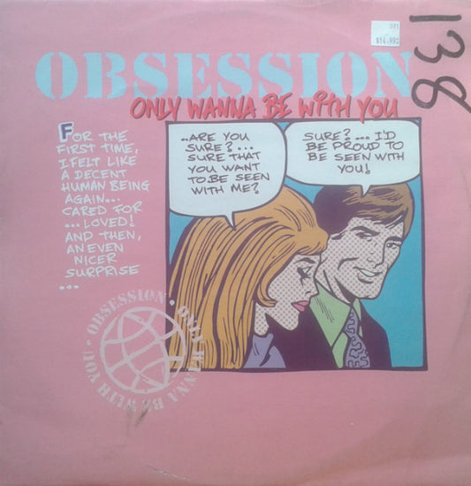 Obsession : Only Wanna Be With You (12")