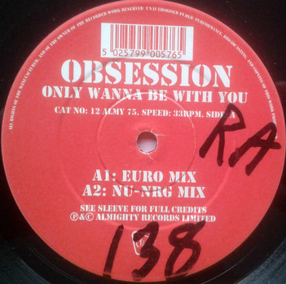 Obsession : Only Wanna Be With You (12")