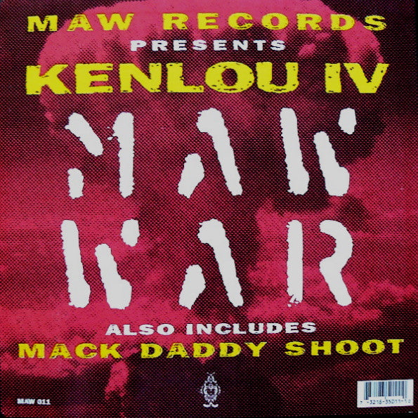 Kenlou IV* : MAW War (12")