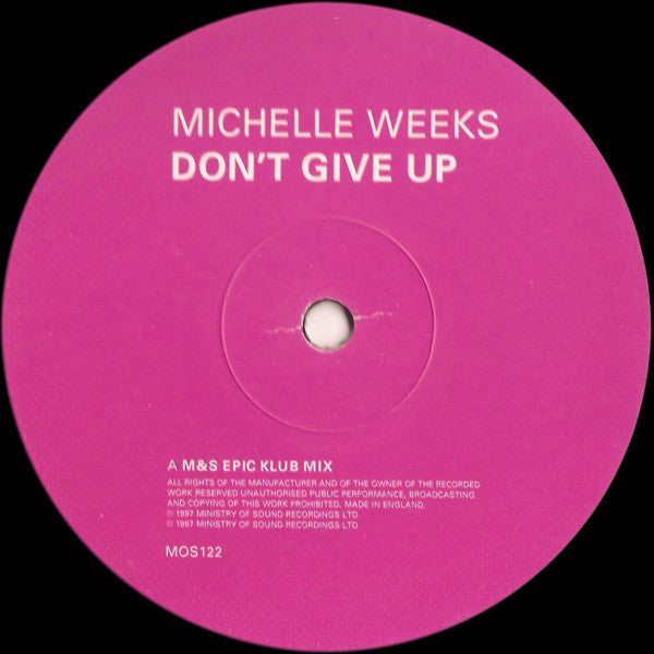 Michelle Weeks : Don't Give Up (12", 1/2)