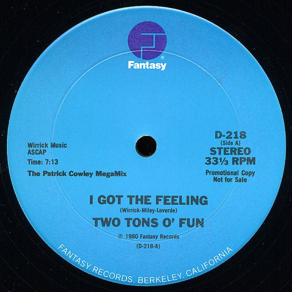 Two Tons O' Fun / Slick (2) : I Got The Feeling / Space Bass (12", Promo)