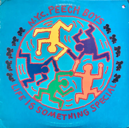 N.Y.C. Peech Boys* : Life Is Something Special (LP, Album, All)